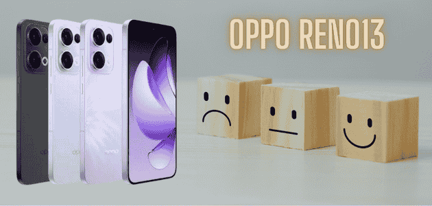 مراجعة هاتف Oppo Reno 13: سعر ومواصفات مميزة تجعله منافساً قوياً في عالم الهواتف العملاقة